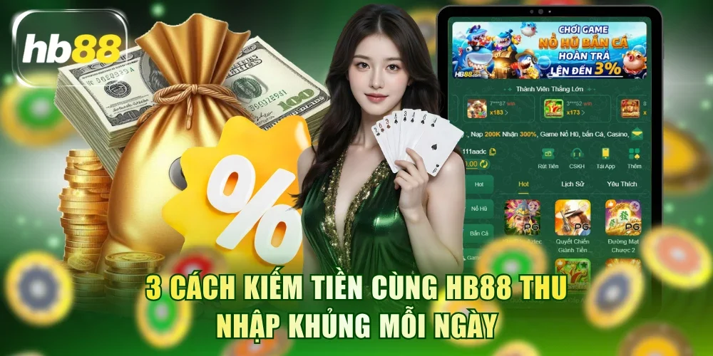 kiếm tiền cùng HB88