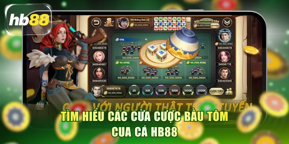 Tìm hiểu cửa cược Bầu Tôm Cua Cá HB88