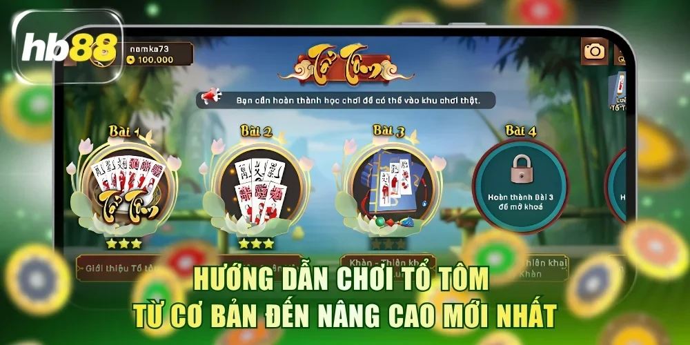 Hướng Dẫn Chơi Tổ Tôm HB88 Hay Từ Cơ Bản Đến Nâng Cao